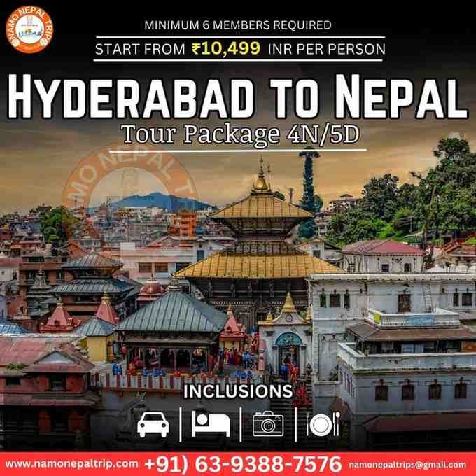 Hyderabad to Nepal Tour Package 5N6D